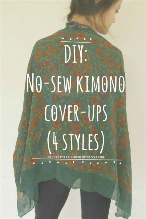 A Woman Standing In Front Of A White Wall With The Words Diy No Sew Kimono Cover Ups Styles