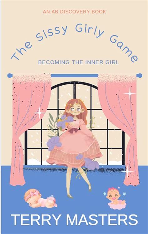 the sissy girly game an abdl lgbtq sissy novel ebook masters terry bent rosalie bent