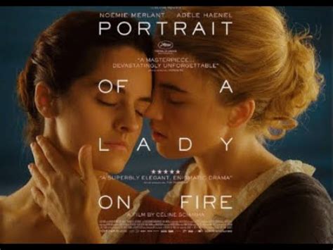 In 18th century france a young painter, marianne, is commissioned to do the wedding portrait of héloïse without her knowing. Ádele Haenel & Noémie Merlant | Portrait of a Lady on Fire ...