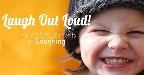 Laugh Out Loud The Holistic Benefits Of Laughter Psychic Sofa