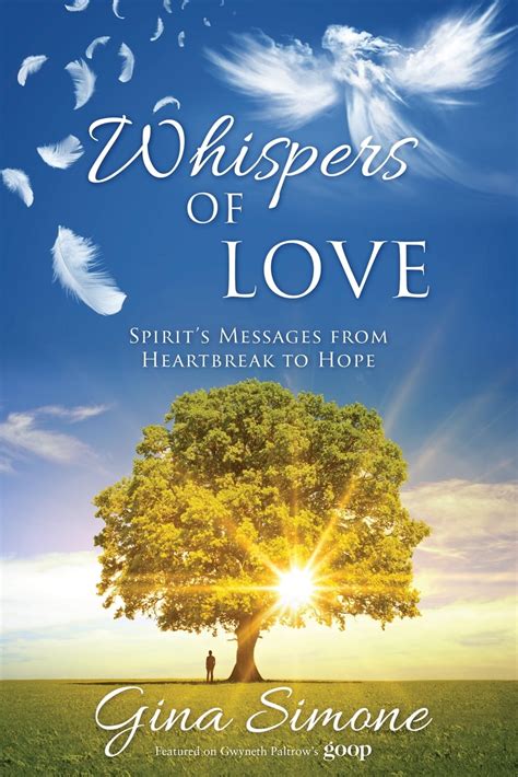 Whispers Of Love Spirits Messages From Heartbreak To Hope Paperback