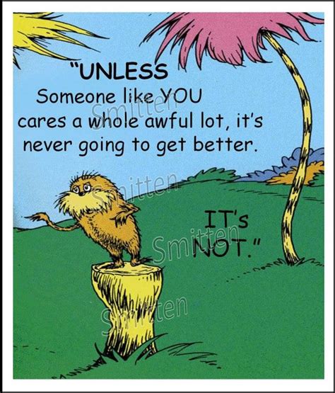 Dr Seuss Lorax Quotes On Canvas Someone Like You