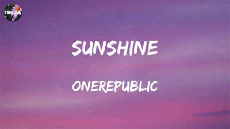 onerepublic sunshine lyrics 🌧️ a little bit of sunshine youtube