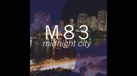 M83 Midnight City Extended Version Youtube