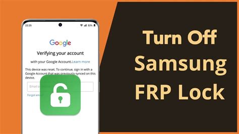 How To Turn Off Frp Lock On Samsung