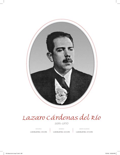 Lazaro Cárdenas del Río 1895 1970 L LEGIsLaTuRa