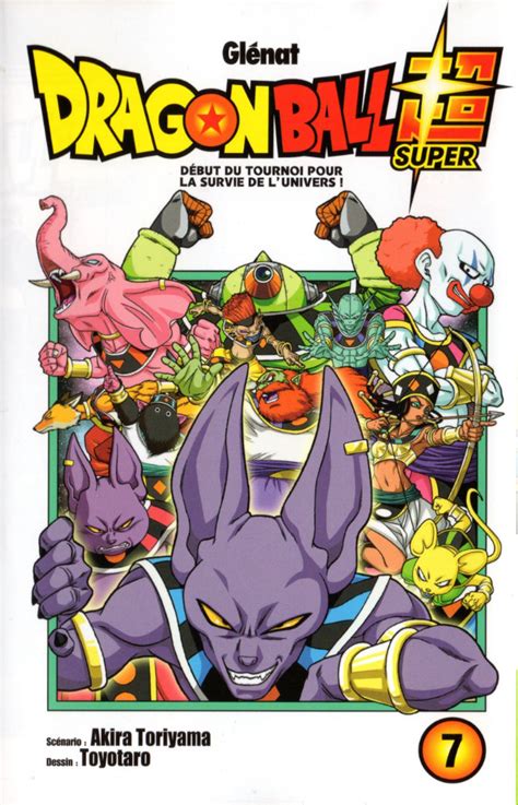 ) est un manga dérivé de l'univers de dragon ball en trois chapitres de naho ōishi, prépublié dans le magazine v jump entre juin et août 2011. Dragon Ball Super -7- Début du tournoi pour la survie de l ...