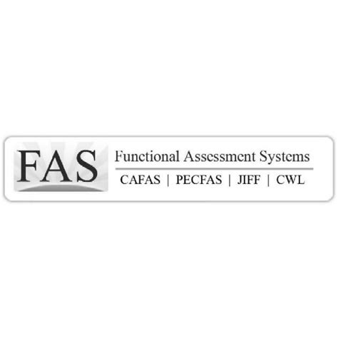 Fas Functional Assessment Systems Cafas Pecfas Jiff Cwl Trademark