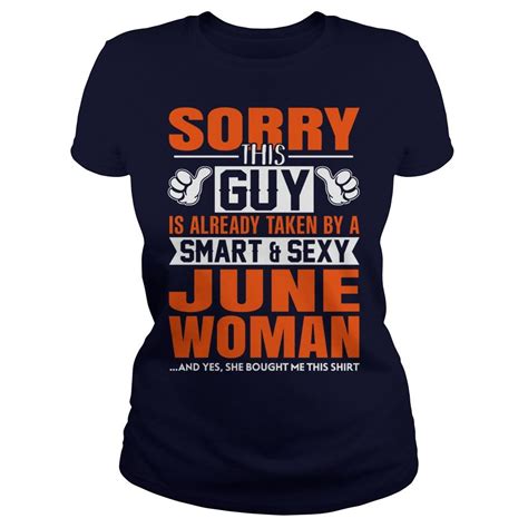 pin on sorry this guy is already taken by a smart and sexy woman shirts tanks hoodies sweatshirts