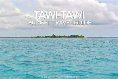 Tawi Tawi Travel Guide How To Get There Where To Stay Activities