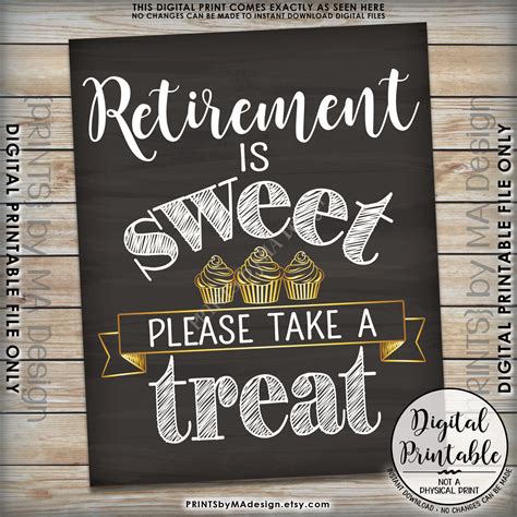 Retirement Sign Retirement Is Sweet Please Take A Treat Retirement