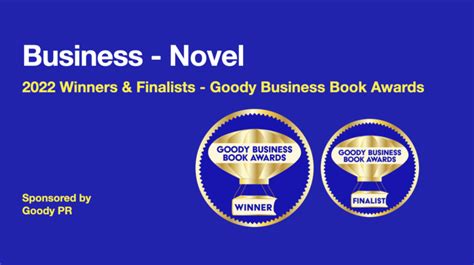 2022 Award For Business Novel Goody Business Book Awards