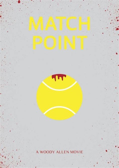 Directed by woody allen and released in 2005, match point tells the story of chris wilton, who is coming from a modest background, who attend from the first scene of this feature film, the director presents the theme of chance. Match point, woody allen | Woody allen movies, Movie ...
