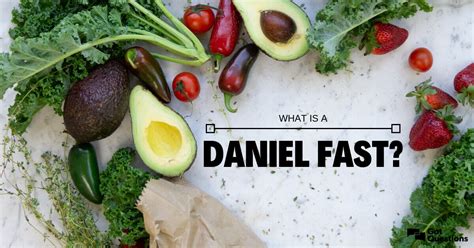 What Is A Daniel Fast