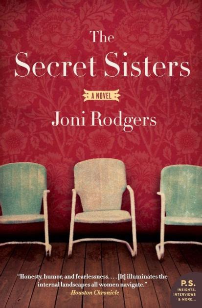 The Secret Sisters A Novel By Joni Rodgers Paperback Barnes And Noble®