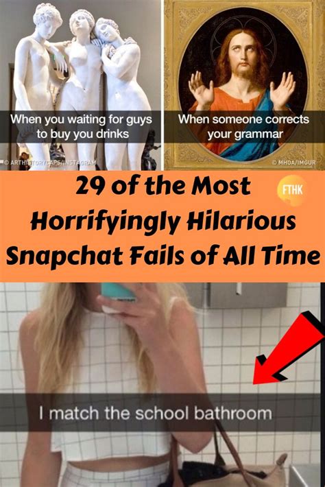 Of The Most Horrifyingly Hilarious Snapchat Fails Of All Time Words Hilarious Funny Fails