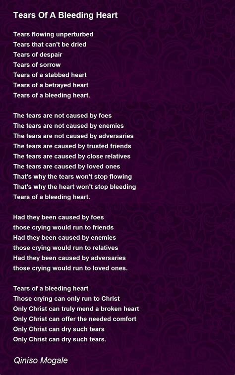 Tears Of A Bleeding Heart Tears Of A Bleeding Heart Poem By Qiniso Mogale