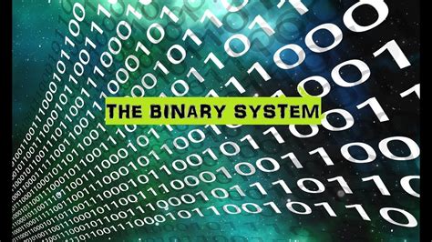 Lesson 2 The Binary System Youtube