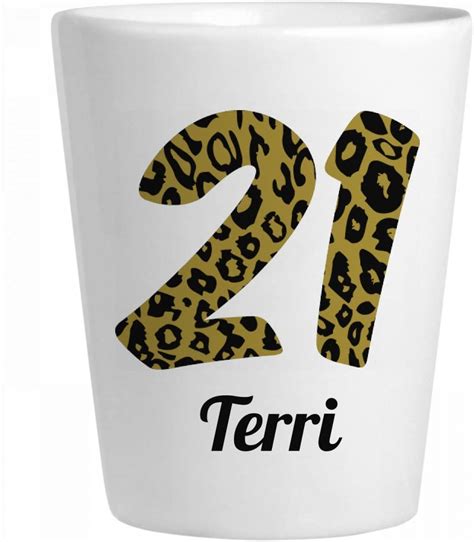 Cheetah 21st Birthday Girl Terri Ceramic Shot Glass Shot Glasses