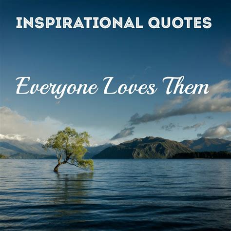 154 Best Inspirational Quotes & Sayings of All Time