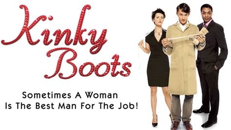 Kinky Boots Official Site Miramax