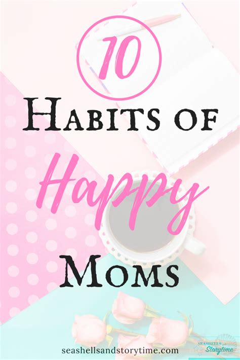 Habits Of Happy Moms