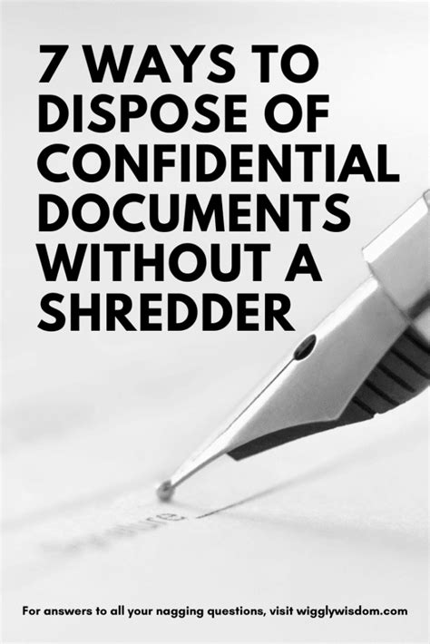 7 Ways To Dispose Of Confidential Documents Without A Shredder