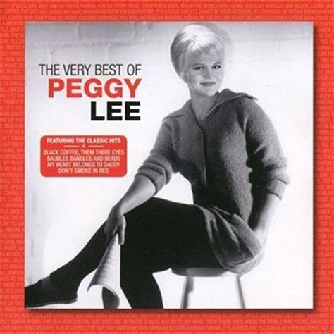 Buy Peggy Lee Very Best Of Peggy Lee On CD On Sale Now With Fast