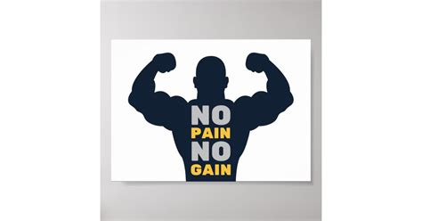 No Pain No Gain Bodybuilder Gym Motivational Quote Poster Zazzle