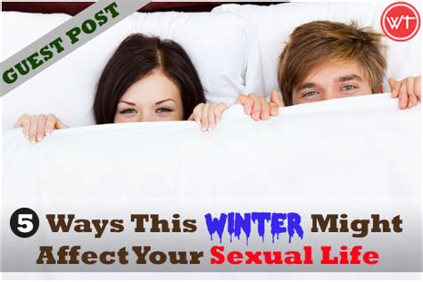 Ways Winter Affect Sex Life Workout Trends