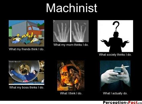 Machinist Machinist Machine Shop Humor