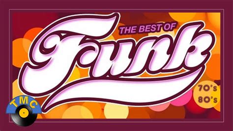 The Best Of Funk Mix Youtube