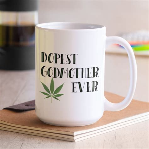 Dopest Godmother Mothers Day Mug Cannabis Leaf Godmother Etsy