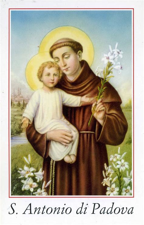 Sii il mio intercessore presso dio. SANTE PREGHIERE E DEVOZIONI: S. Antonio di Padova