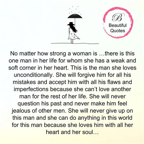 Showing your husband you care is wonderful, but telling him with these love quotes for your husband is even more special. When Woman Loves a Man | Weak men quotes, Loving a woman ...