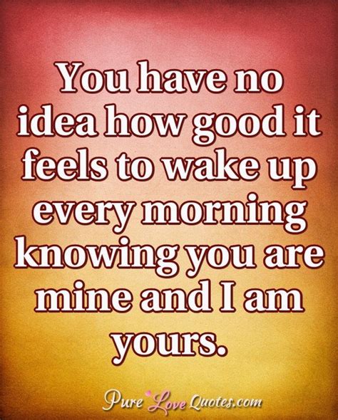 30 I Love Waking Up Next To You Quotes And Sayings Preet Kamal
