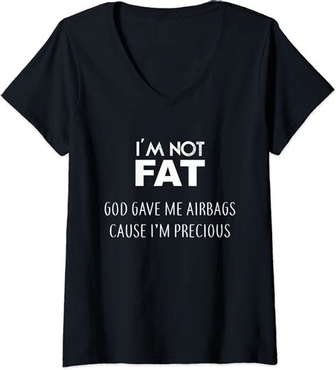 Amazon Com Womens Funny Pro Fat Message I M Not Fat V Neck T Shirt