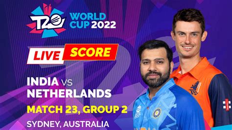 India Vs Netherlands Highlights T World Cup Updates Ind Beat Ned By Runs For Their