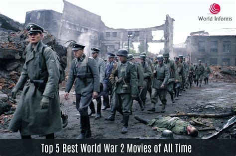 Top 5 Best World War 2 Movies Of All Time World Informs