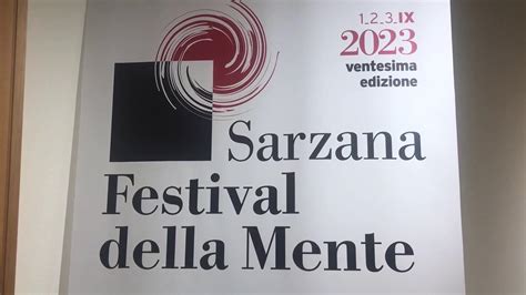 Sarzana Presentato Il Calendario Del Festival Della Mente 2023 Il