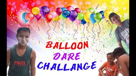 Funny Balloon Dare Video Youtube