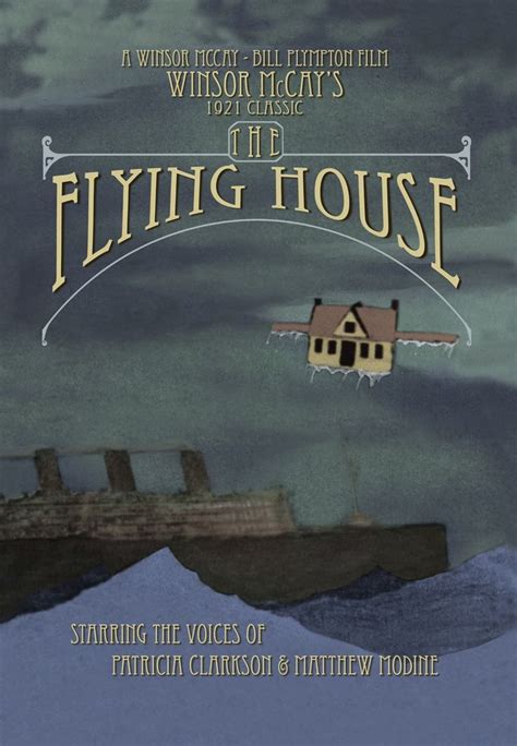 The Flying House 🎂 1921