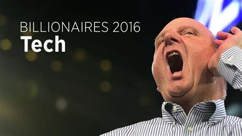 The 100 Richest Tech Billionaires In The World In 2016 Billionaire