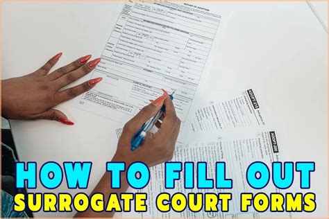 How To Fill Out Surrogate Court Forms The Guide