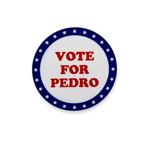 Vote For Pedro Custom Costume Name Tag