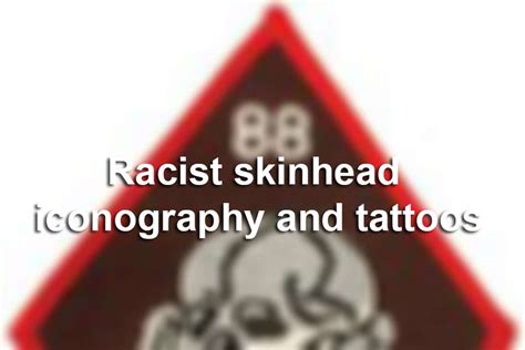 Racist Skinhead Iconography And Tattoos