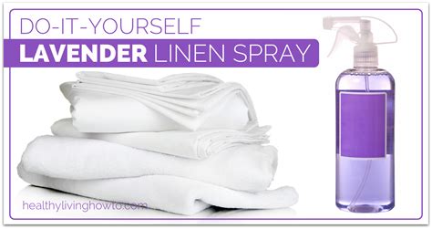 Diy Lavender Linen Spray Hlht
