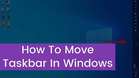 How To Move Taskbar In Windows 10
