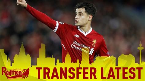 Everything liverpool fc is here. BREAKING NEWS: Liverpool Want £130m for Coutinho! | #LFC ...