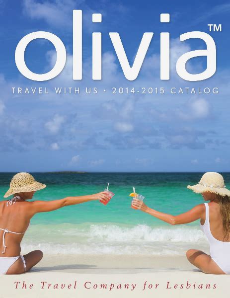 Olivia Travel Catalog 2014 Lesbian Love Travel Companies Buckets